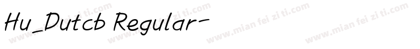 Hu_Dutcb Regular字体转换